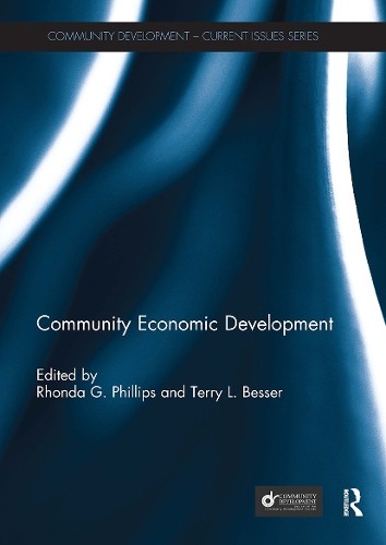 Community Economic Development by Rhonda Phillips, Terry Besser - 9781032928654
