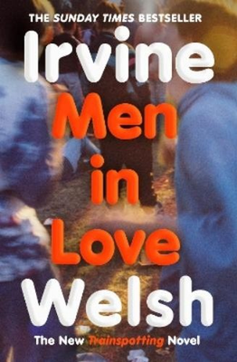 #ad #ad Irvine Welsh Irvine Wel Men in Love Paperback UK IMPORT PRESALE 04 30 2026 $16.94