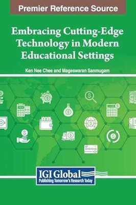 Embracing Cutting-edge Technology in - Hardcover, by Chee Ken Nee; - Very Good