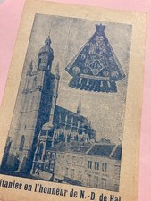 A VINTAGE LITANY & PRAYERS LEAFLET " N.D. DE HAL ~ BLACK MADONNA (1911)
