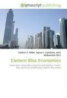 Frederic P. Miller (U. A.) | Eastern Bloc Economies | Taschenbuch | Englisch