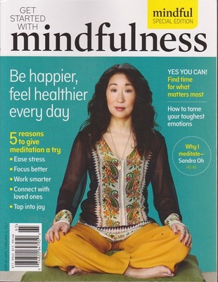 Mindful Magazine Get Started with Mindfulness 2016