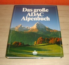 Das große ADAC Alpenbuch