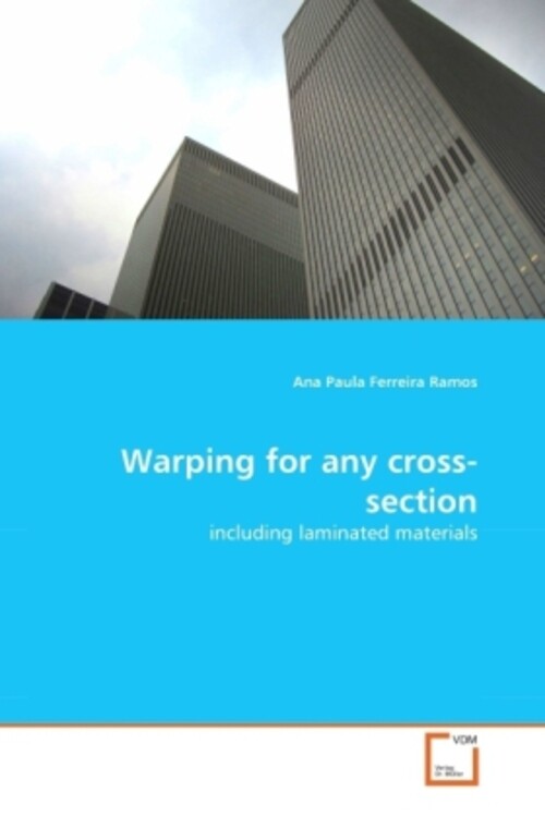 Thumbnail - Warping For Any Cross-section | Including Laminated Materials | Ramos