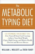 The Metabolic Typing Diet: Customiz- William L Wolcott, 9780767905640, paperback