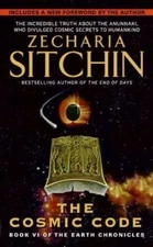 The Cosmic Code by Sitchin, Zecharia