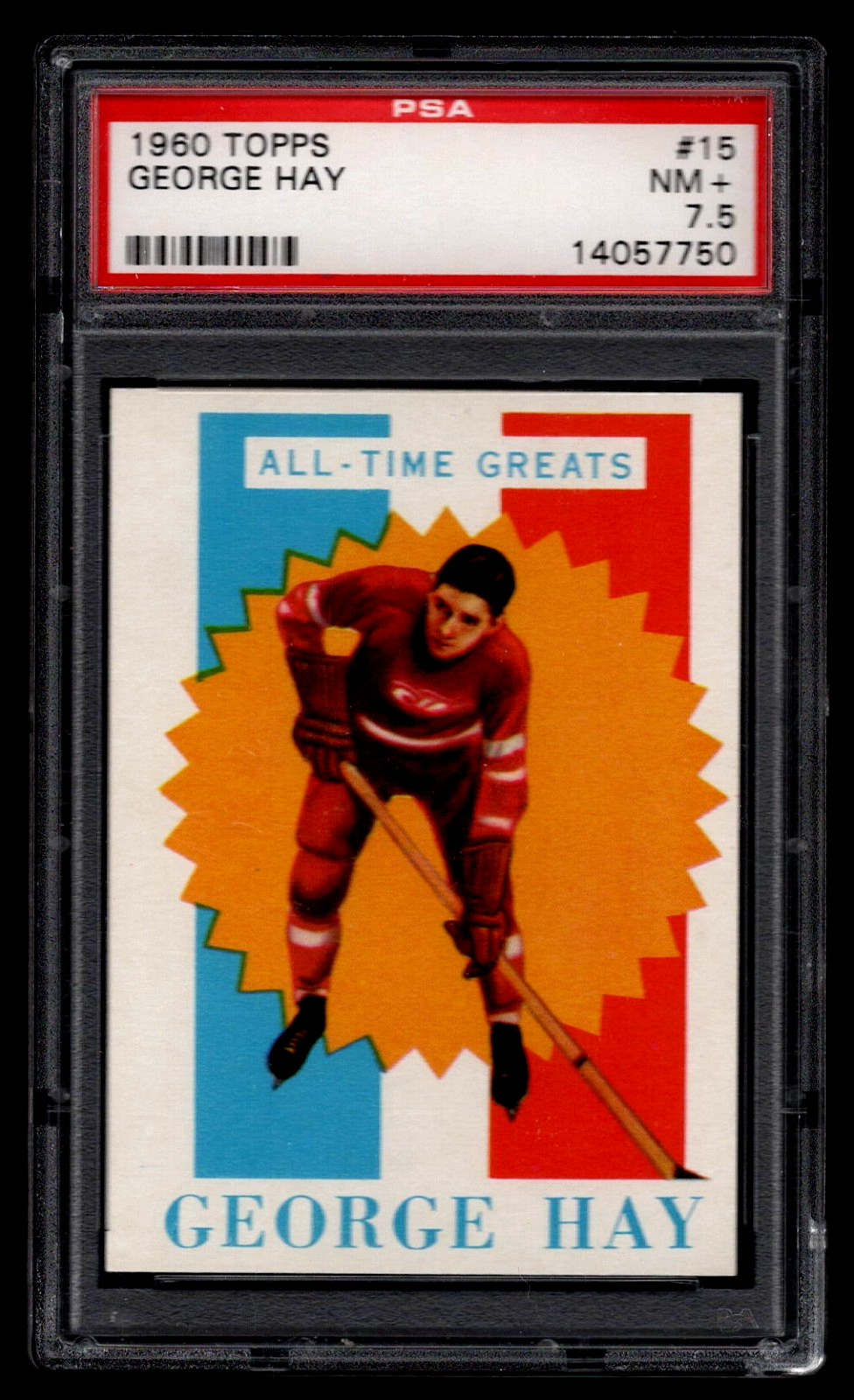 George Hay #15 Hockey Cards 1960 Topps trading card — raw and PSA graded price guide