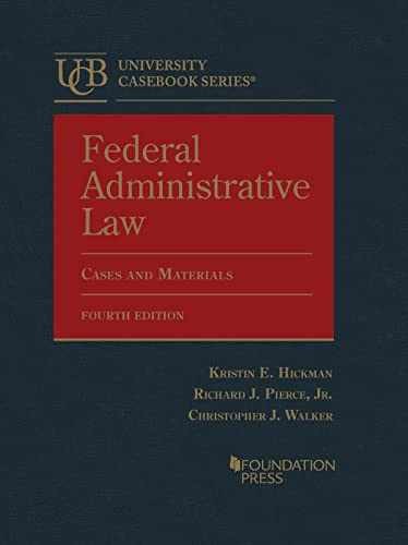 Federal Administrative - Hardcover, by Hickman Kristin; Pierce - Acceptable n