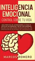 Marcos Romero | Inteligencia Emocional - Control Sobre Tu Vida | Buch | Spanisch