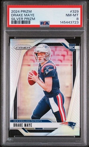 2024 Panini Prizm - Drake Maye #329 Silver Prizm (RC) PSA 8