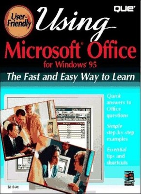 Using Microsoft Office for Windows 95,Ed Bott