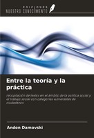Entre La TeoríA Y La PráCtica Andon Damovski Taschenbuch Spanisch 2024