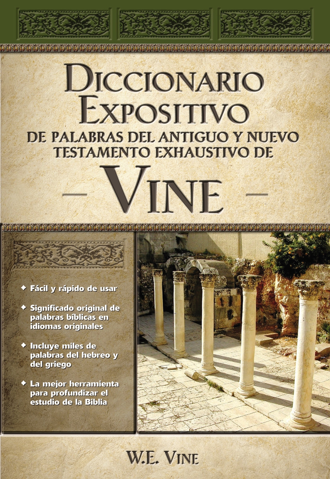 Spanish-Vine's Complete Expository Dictionary Of Old &amp; New  Testament Words 9780899224954 | eBay