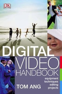 Digital Video Handbook, Ang, Tom, Used; Good Book