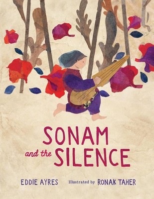 Sonam and the Silence by Eddie Ayres Paperback Book
