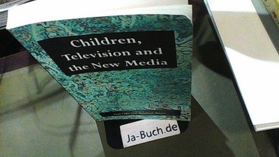 Children, television and the new media - A reader of research and documentation 