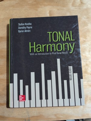 Tonal Harmony by Stefan Kostka, Byron Almén and Dorothy Payne (2017, Hardcover)