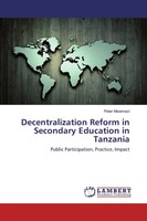 Peter Mwemezi | Decentralization Reform In Secondary Education In Tanzania