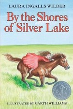 By the Shores of Silver Lake by Laura Ingalls Wilder (English) Paperback Book