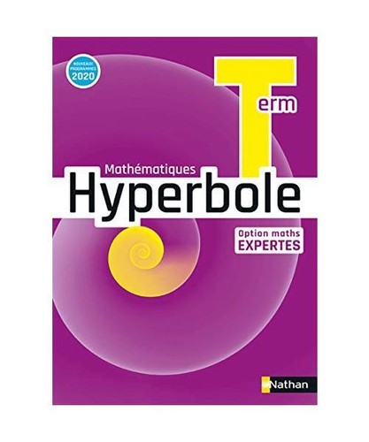 Hyperbole Term - Option Maths Expertes - Manuel 2020, Malaval, Joël ...