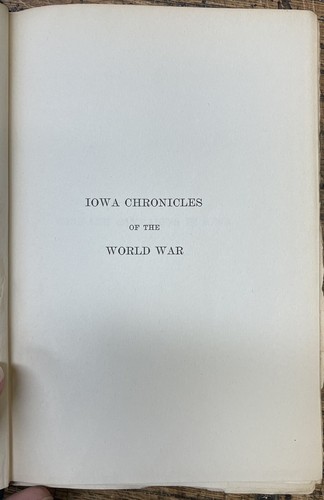 Welfare Campaigns in Iowa, Chronicles of the World War, By Marcus Hansen, 1920 - Picture 4 of 7