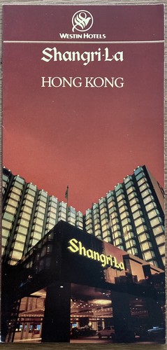 1980s SHANGRI-LA HOTEL WESTIN HONG KONG BROCHURE FOLDER TRAVEL VINTAGE !