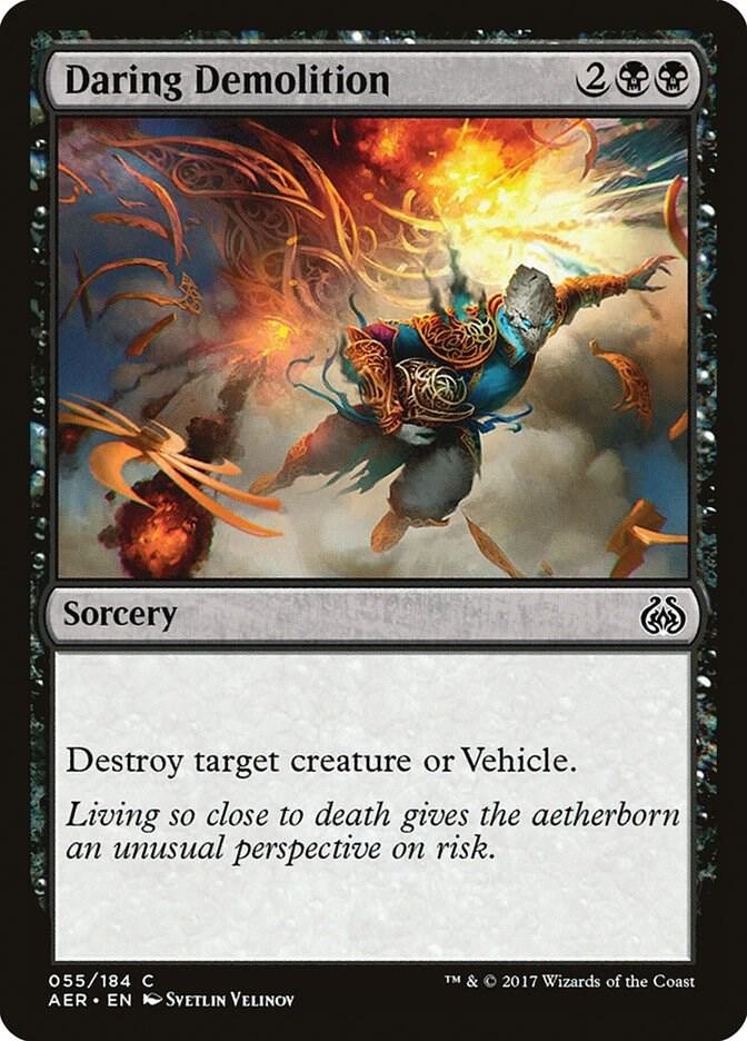 Daring Demolition 55 Common Aether Revolt Magic: The Gathering Lightly Played