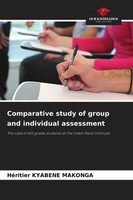 HéRitier Kyabene Makonga | Comparative Study Of Group And Individual Assessment