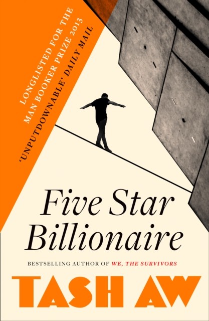 Five Star Billionaire Tash Aw - Image 4