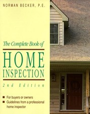 COMPLETE BOOK OF HOME INSPECTION By Becker Norman P.e. *Excellent Condition*