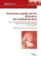 Nouveaux Regards Sur Les Memoires Du Cardinal De Retz Jean Christian Zonza Garap