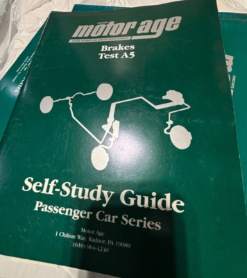 Motor Age Training Self Study Guide For ASE Certification- Test A5- Brakes