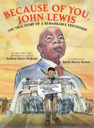 Because of You, John Lewis by Andrea Davis Pinkney (2022, Picture Book)