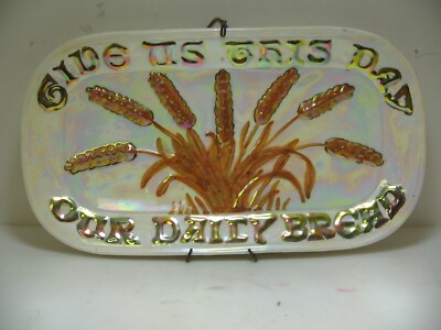 Vintage Ironstone Porcelain Give Us This Day Our Daily Bread Plate 13'' x 7''