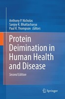 Protein Deimination In Human Health And Disease Anthony P. Nicholas