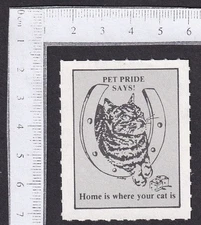 Pet Pride "Home is where your Cat is" poster stamp