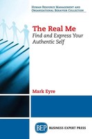 Mark Eyre | The Real Me | Taschenbuch | Englisch (2017) | Business Expert Press