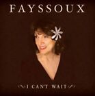 I Can't Wait 0616892222644 by Fayssoux CD