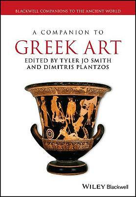 A Companion to Greek Art by Tyler Jo Smith, Dimitris Plantzos (Paperback, 2018)