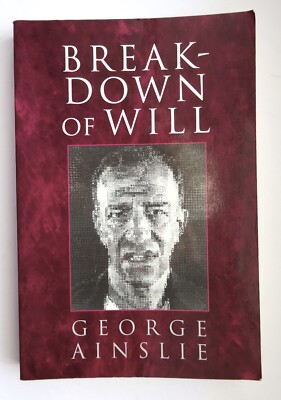 George Ainslie Breakdown of Will (Taschenbuch)