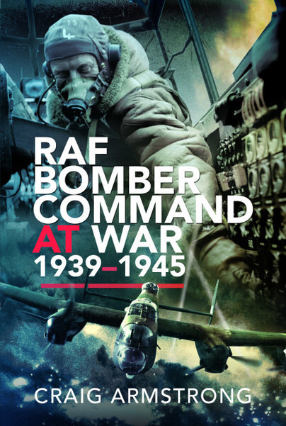 RAF Bomber Command At War 1939-1945