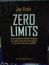 Joe Vitale ZERO LIMITS sistema hawaiano gioire vita ed. 2009