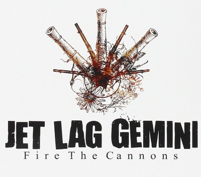 Jet Lag Gemini Fire the Cannons (CD) (UK IMPORT)