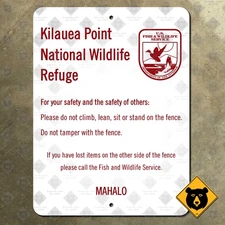 Hawaii Kilauea Point National Wildlife Refuge safety sign Fish & Wildlife 15x20