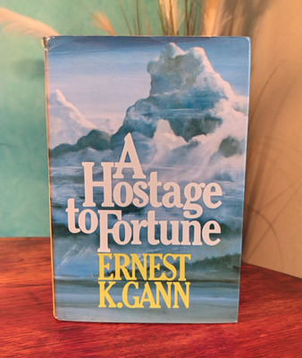 A Hostage to Fortune - Ernest K. Gann - Autobiography (1978) First Edition HC DJ