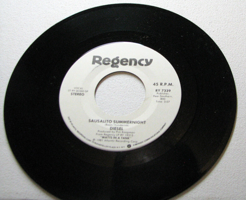 45 RPM Single--- DIESEL: SAUSALITO SUMMERNIGHT + BITE BACK