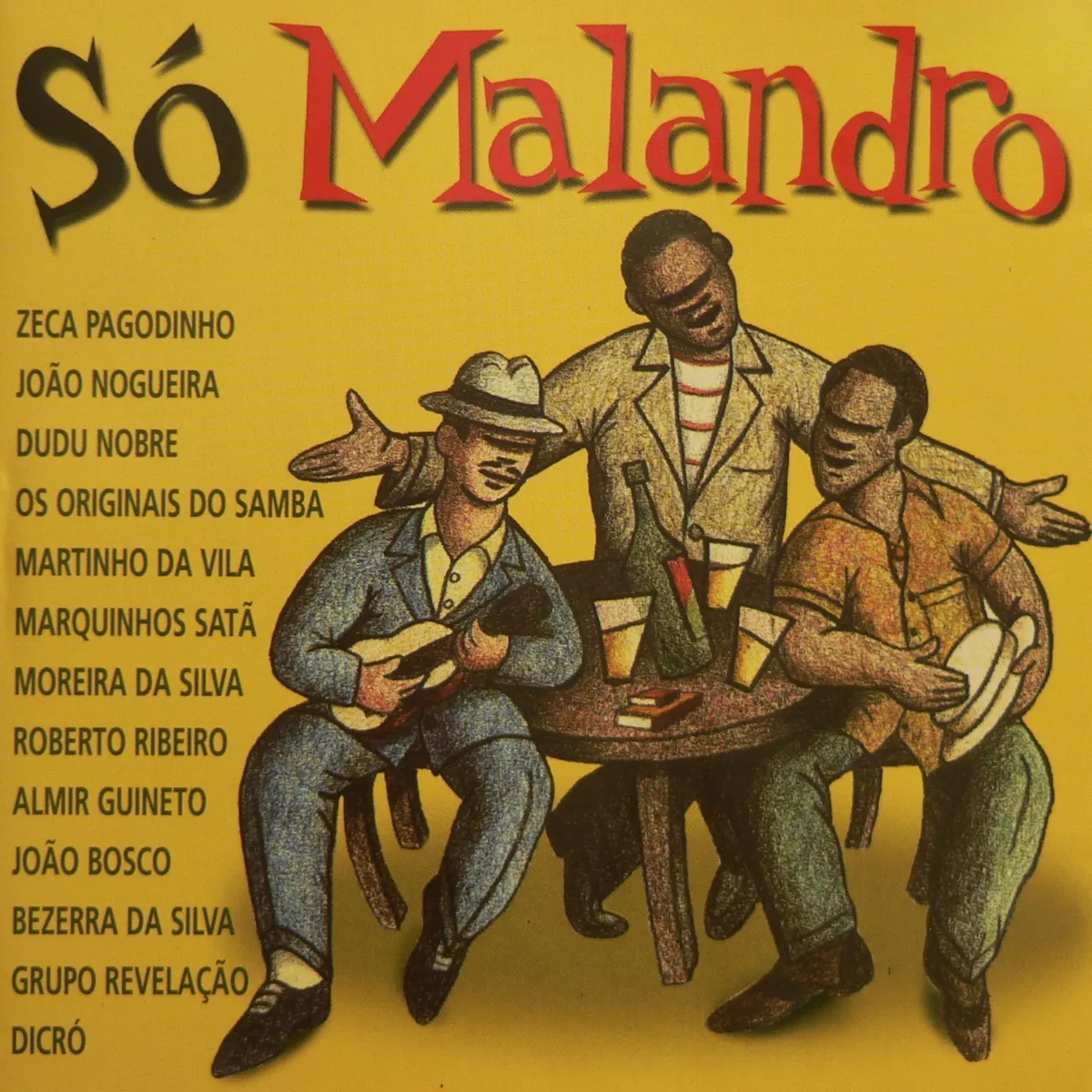 Os originais do samba - A malandragem entrou em greve º - Vinil