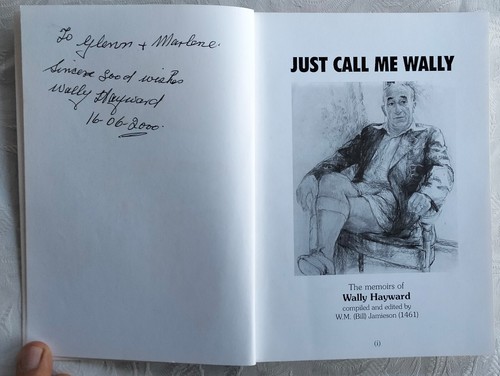 JUST CALL ME WALLY WALLY HAYWARD A LEGEND IN HIS LIFETIME PB SIGNED - Bild 2 von 4