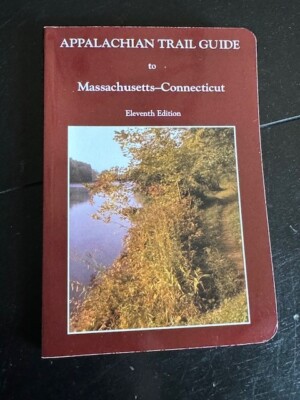 Appalachian Trail Guide To Massachusetts-Connecticut Eleventh Edition