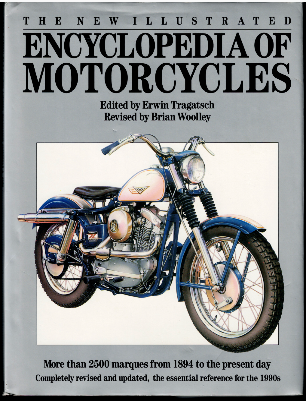 The New Illustrated Encyclopedia of Motorcycles ; by Tragatsch & Woolley - HC